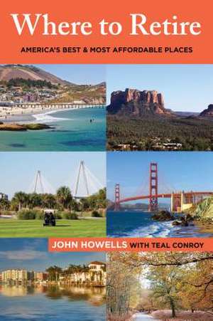 Where to Retire de John Howells
