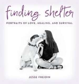 Finding Shelter de Jesse Freidin