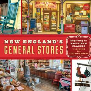 General Stores of New England de Ted Reinstein