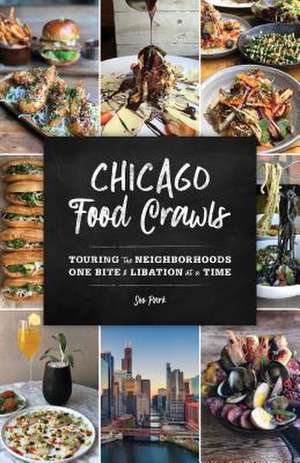 Chicago Food Crawls de Soo Park