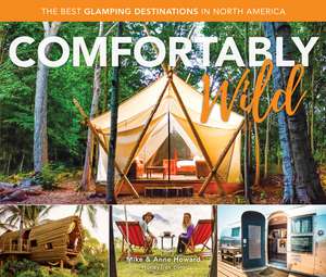 GLAMPING NORTH AMERICA de Anne Howard