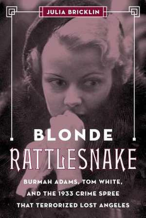 Blonde Rattlesnake de Julia Bricklin