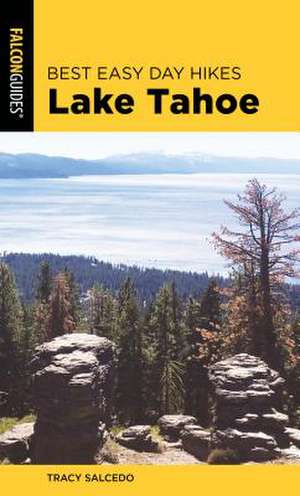 Best Easy Day Hikes Lake Tahoe de Tracy Salcedo