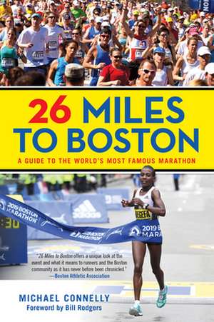 26 MILES TO BOSTON THE BOSTONPB de Michael Connelly