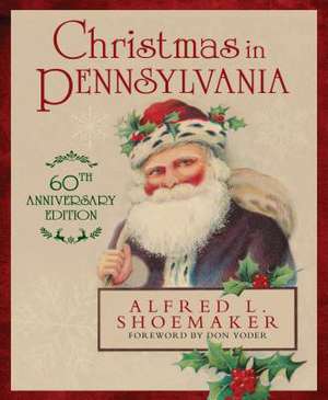 Christmas in Pennsylvania de Don Yoder