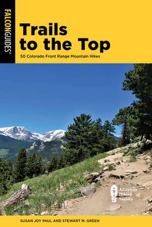 TRAILS TO THE TOP 50 COLORADOPB de Stewart M. Green