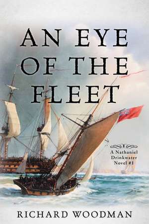 Eye of the Fleet de Woodman Richard Woodman