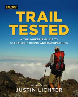 Trail Tested de Justin Lichter