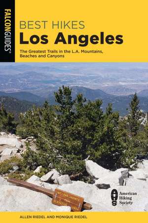 BEST HIKES NEAR LOS ANGELES 2EPB de Monique Riedel