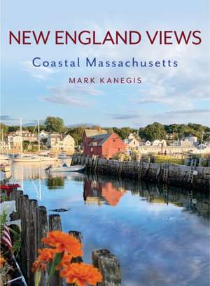 NEW ENGLAND VIEWSCOASTAL MASSCB de Mark Kanegis