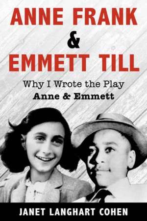 Anne Frank & Emmett Till de Anne & Emmett LLC