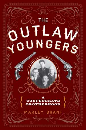 The Outlaw Youngers de Marley Brant