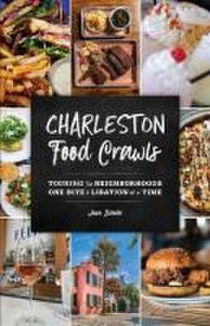 CHARLESTON FOOD CRAWLSTOURINGPB de Editors of Globe Pequot Press