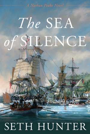 Sea of Silence de Seth Hunter