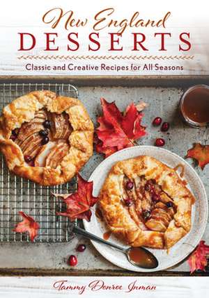 New England Desserts de Tammy Donroe Inman