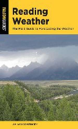 Reading Weather de Jim Woodmencey