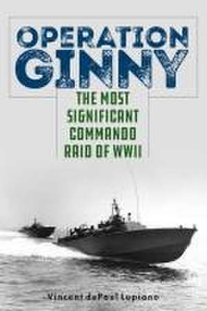 Operation Ginny de Vincent Depaul Lupiano