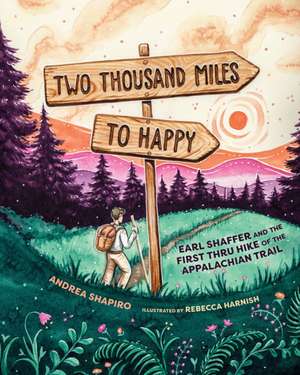 Two Thousand Miles to Happy de Andrea Shapiro