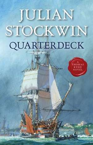 Quarterdeck de Julian Stockwin