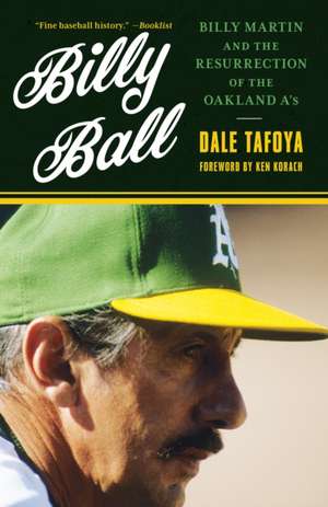 Billy Ball de Dale Tafoya