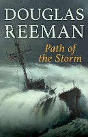 Path of the Storm de Douglas Reeman