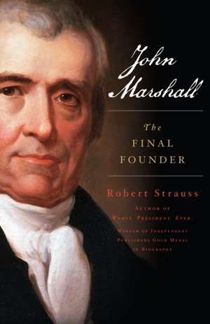 John Marshall de Robert Strauss