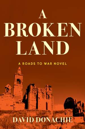 A Broken Land de David Donachie