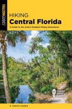 Hiking Central Florida de M. Timothy O'Keefe