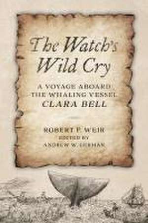 The Watch's Wild Cry de Robert F. Weir