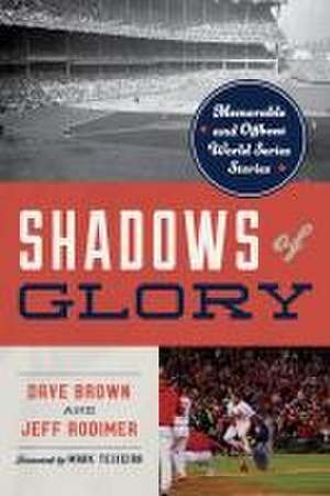 Shadows of Glory de Dave Brown