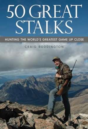 50 Great Stalks de Craig Boddington