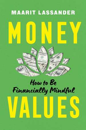 Money Values de Maarit Lassander