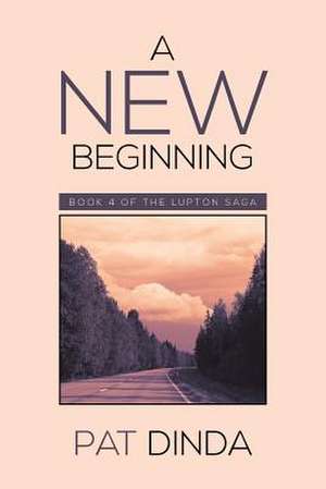 A New Beginning de Pat Dinda