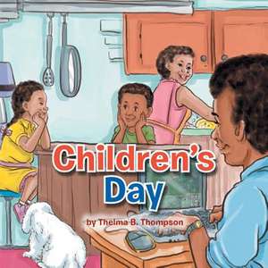 Children's Day de Thelma B. Thompson