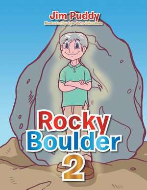 Rocky Boulder 2 de Jim Puddy