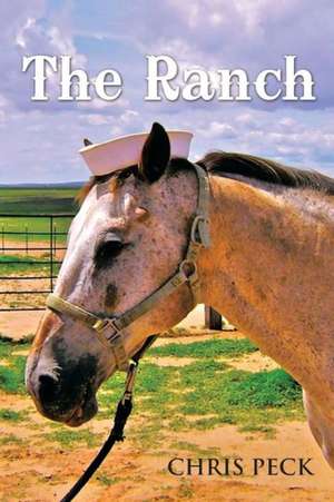 Peck, C: Ranch