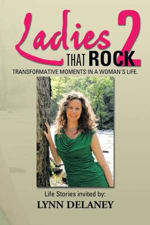 Ladies That Rock 2 de Lynn Delaney