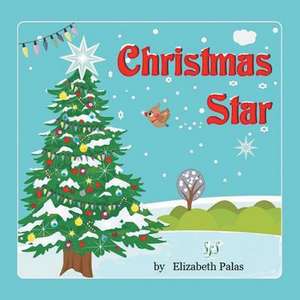 Christmas Star de Elizabeth Palas