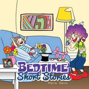 Bedtime Short Stories de Maria Davis