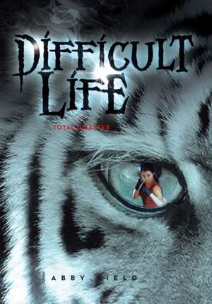 Difficult Life de Abby Nield