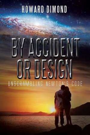 By Accident or Design de Howard Dimond