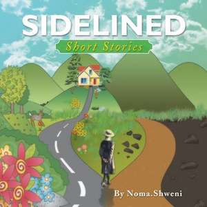 Sidelined de Noma Shweni