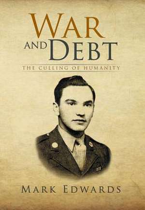 War and Debt de Mark Edwards