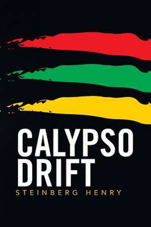 Calypso Drift de Steinberg Henry