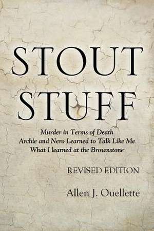 Stout Stuff de Allen J. Ouellette