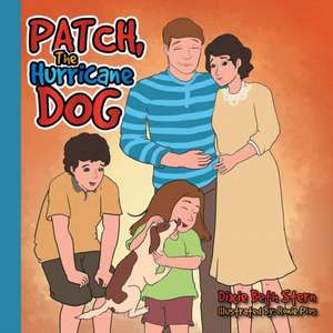 Patch, the Hurricane Dog de Dixie Beth Stern