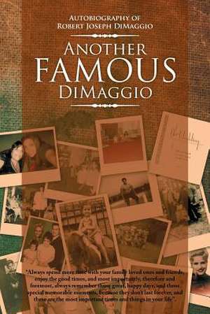 Another Famous Dimaggio de Robert Joseph Dimaggio