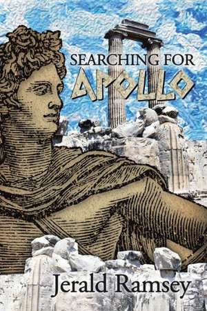 Searching for Apollo de Jerald Ramsey