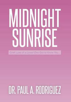 Midnight-Sunrise de Paul A. Rodriguez