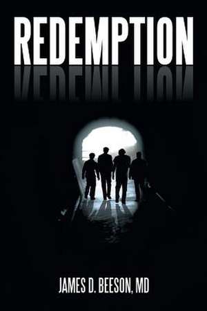 Redemption de James D. Beeson MD